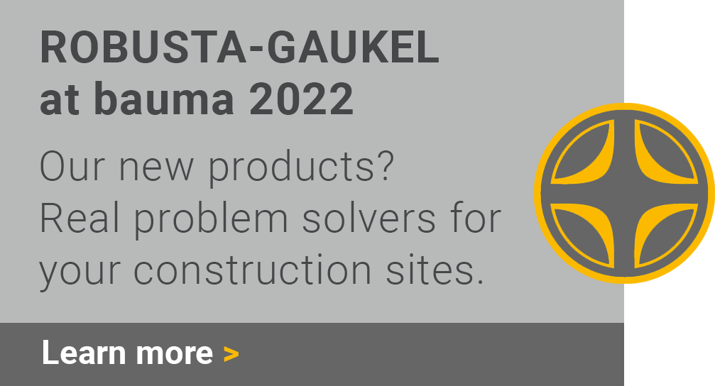 ROBUSTA-GAUKEL at bauma 2022
